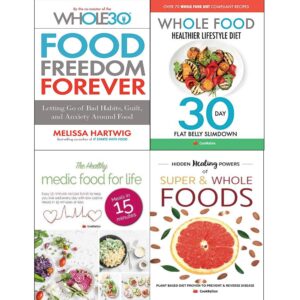 The Whole Foods Cookbook: A Guide to Eating Healthy and Sustainably