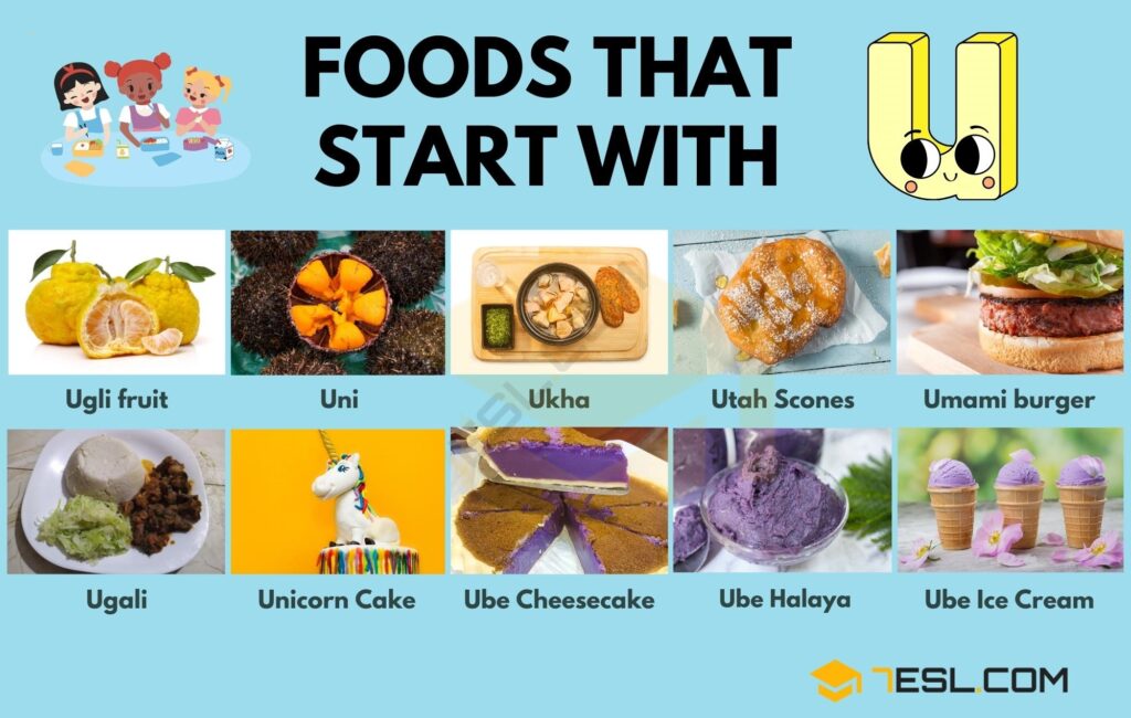 Unveiling the Culinary Delights of Food Starting with U: A Journey into Unique Flavors and Textures