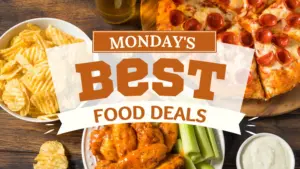 Monday Food Deals: Uncover the Savings and Delights