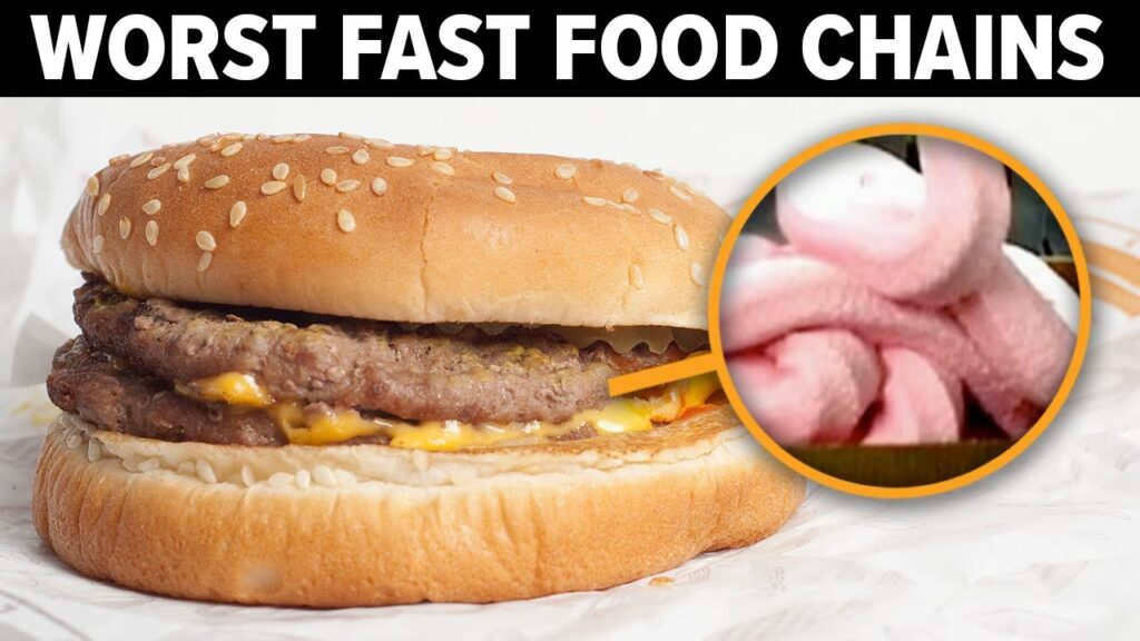 Worst Fast Food Chains: Unveiling the Bottom of the Barrel